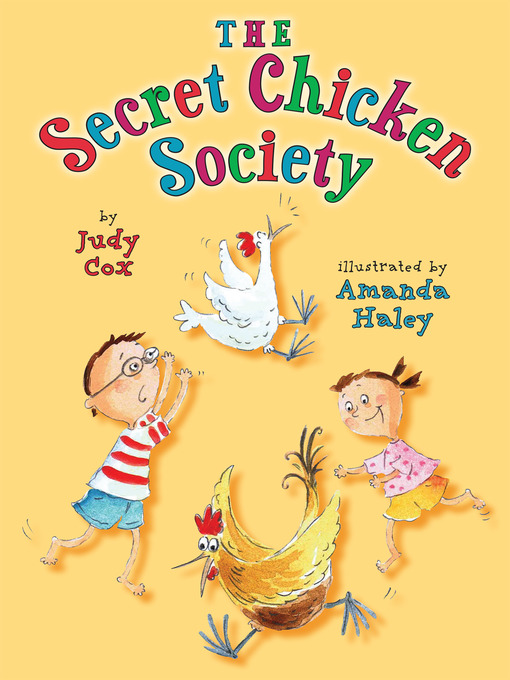 Title details for The Secret Chicken Society by Judy Cox - Available